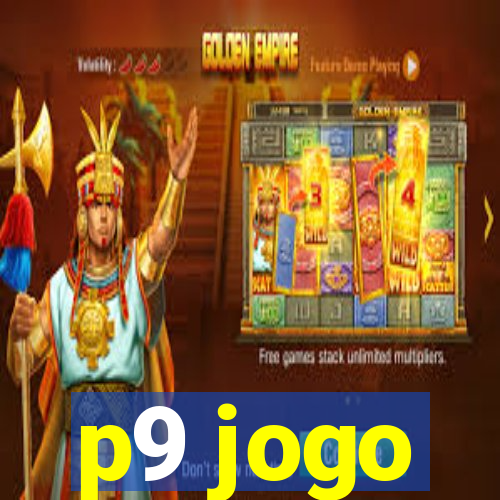 p9 jogo